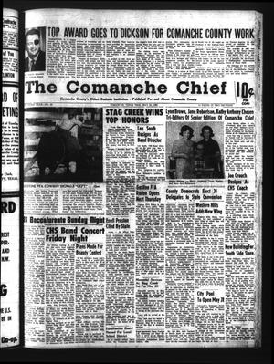 Primary view of object titled 'The Comanche Chief (Comanche, Tex.), Vol. 93, No. 48, Ed. 1 Friday, May 20, 1966'.