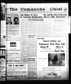 Primary view of object titled 'The Comanche Chief (Comanche, Tex.), Vol. 88, No. 30, Ed. 1 Friday, January 19, 1962'.
