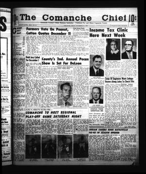 Primary view of object titled 'The Comanche Chief (Comanche, Tex.), Vol. 89, No. 23, Ed. 1 Friday, November 30, 1962'.