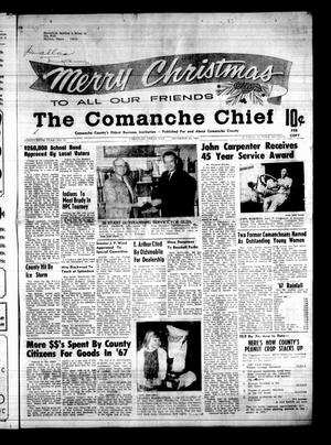 The Comanche Chief (Comanche, Tex.), Vol. 95, No. 27, Ed. 1 Friday, December 22, 1967