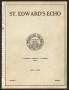 Thumbnail image of item number 1 in: 'St. Edward's Echo (Austin, Tex.), Vol. 5, No. 8, Ed. 1, May 1924'.
