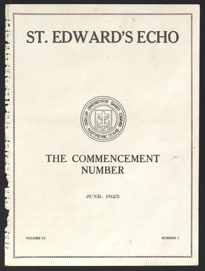 Primary view of object titled 'St. Edward's Echo (Austin, Tex.), Vol. 6, No. 8, Ed. 1, June 1925'.