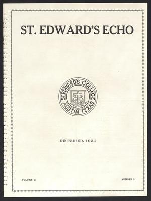 Primary view of object titled 'St. Edward's Echo (Austin, Tex.), Vol. 6, No. 3, Ed. 1, December 1924'.
