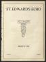 Newspaper: St. Edward's Echo (Austin, Tex.), Vol. 4, No. 6, Ed. 1, March 1923