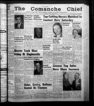 The Comanche Chief (Comanche, Tex.), Vol. 85, No. 41, Ed. 1 Friday, April 11, 1958