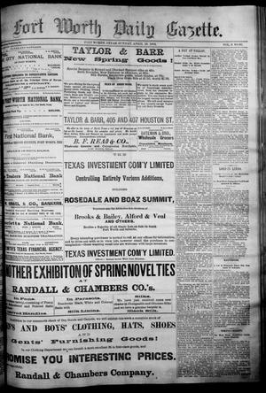 Fort Worth Daily Gazette. (Fort Worth, Tex.), Vol. 8, No. 99, Ed. 1, Sunday, April 13, 1884