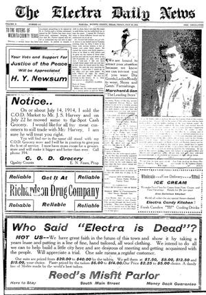 The Electra Daily News (Electra, Tex.), Vol. 2, No. 515, Ed. 1 Friday, July 24, 1914