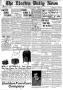 Newspaper: The Electra Daily News (Electra, Tex.), Vol. 3, No. 631, Ed. 1 Monday…