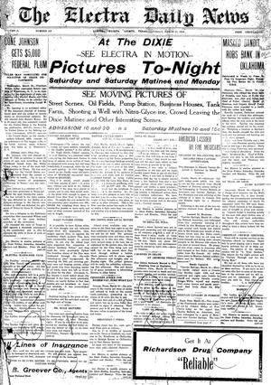 The Electra Daily News (Electra, Tex.), Vol. 2, No. 408, Ed. 1 Saturday, March 21, 1914