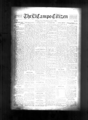 Primary view of object titled 'The El Campo Citizen (El Campo, Tex.), Vol. 20, No. 19, Ed. 1 Friday, July 9, 1920'.