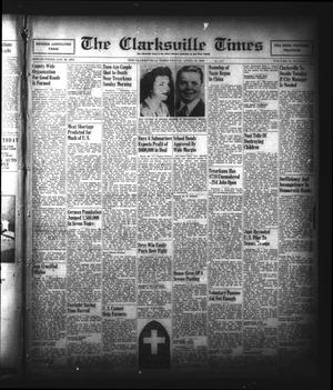 The Clarksville Times (Clarksville, Tex.), Vol. 74, No. 13, Ed. 1 Friday, April 19, 1946