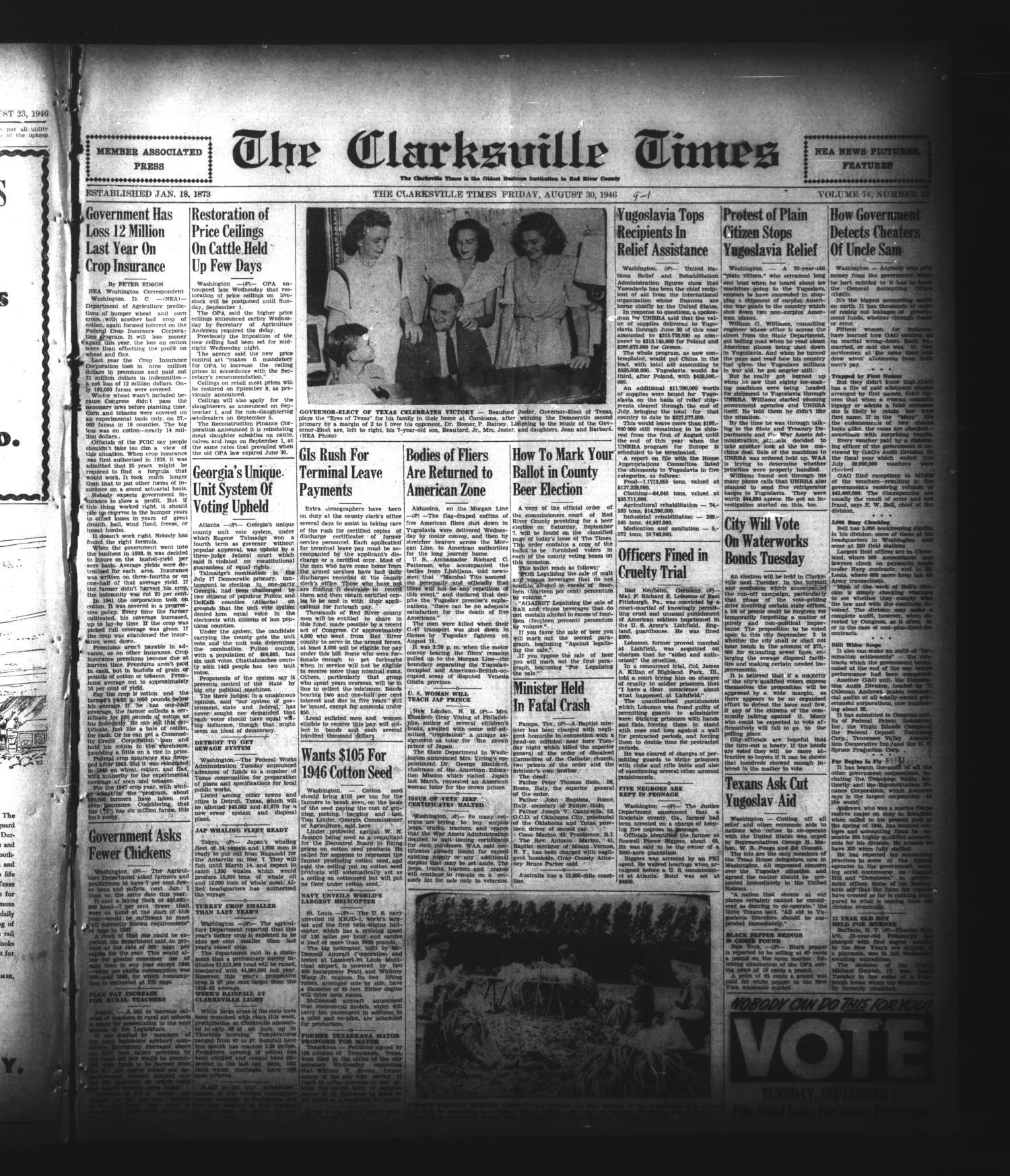 The Clarksville Times (Clarksville, Tex.), Vol. 74, No. 32, Ed. 1 Friday, August 30, 1946
                                                
                                                    [Sequence #]: 1 of 16
                                                