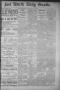 Primary view of Fort Worth Daily Gazette. (Fort Worth, Tex.), Vol. 11, No. 343, Ed. 1, Thursday, July 8, 1886
