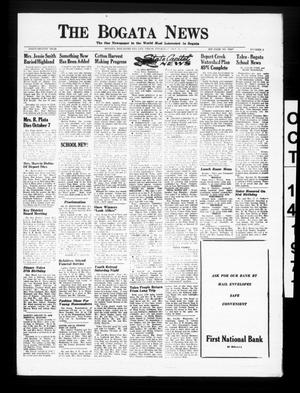 Primary view of object titled 'The Bogata News (Bogata, Tex.), Vol. 62, No. 2, Ed. 1 Thursday, October 14, 1971'.