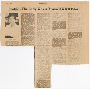 Primary view of object titled '[Clipping: Profile - The Lady Was A Trained WWII Pilot]'.