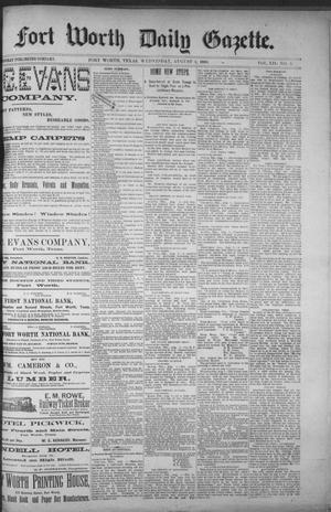 Fort Worth Daily Gazette. (Fort Worth, Tex.), Vol. 12, No. 5, Ed. 1, Wednesday, August 4, 1886