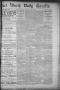 Primary view of Fort Worth Daily Gazette. (Fort Worth, Tex.), Vol. 12, No. 17, Ed. 1, Monday, August 16, 1886