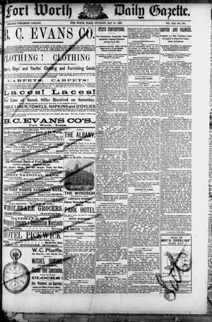 Fort Worth Daily Gazette. (Fort Worth, Tex.), Vol. 13, No. 286, Ed. 1, Thursday, May 24, 1888