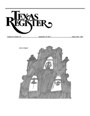 Primary view of object titled 'Texas Register, Volume 42, Number 39, Pages 5185-5282, September 29, 2017'.