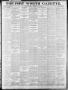 Primary view of Fort Worth Gazette. (Fort Worth, Tex.), Vol. 15, No. 302, Ed. 1, Thursday, August 13, 1891