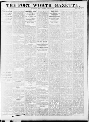 Primary view of object titled 'Fort Worth Gazette. (Fort Worth, Tex.), Vol. 15, No. 309, Ed. 1, Thursday, August 20, 1891'.