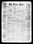 Primary view of The Texas News. (Bonham, Tex.), Vol. 3, No. 23, Ed. 1 Saturday, March 6, 1869