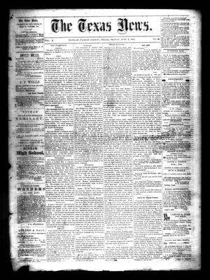 Primary view of object titled 'The Texas News. (Bonham, Tex.), Vol. 3, No. 36, Ed. 1 Friday, June 4, 1869'.