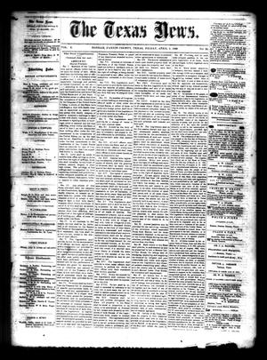 Primary view of object titled 'The Texas News. (Bonham, Tex.), Vol. 3, No. 28, Ed. 1 Friday, April 9, 1869'.