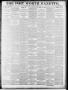 Thumbnail image of item number 1 in: 'Fort Worth Gazette. (Fort Worth, Tex.), Vol. 16, No. 14, Ed. 1, Thursday, October 29, 1891'.