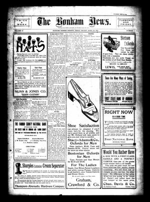 The Bonham News. (Bonham, Tex.), Vol. 45, No. 1, Ed. 1 Friday, April 29, 1910