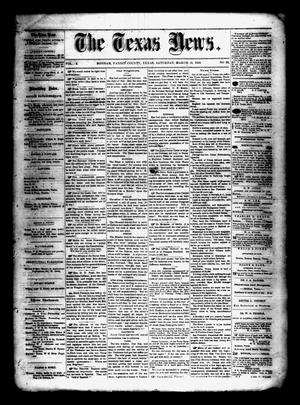 Primary view of object titled 'The Texas News. (Bonham, Tex.), Vol. 3, No. 24, Ed. 1 Saturday, March 13, 1869'.
