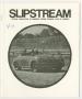 Journal/Magazine/Newsletter: Slipstream, February 1974