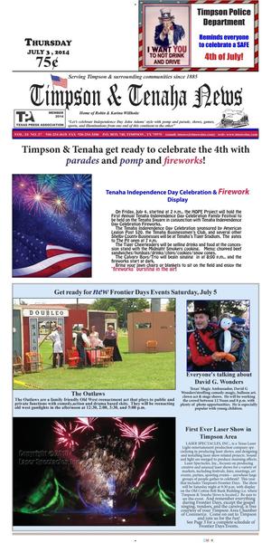 Primary view of object titled 'Timpson & Tenaha News (Timpson, Tex.), Vol. 34, No. 27, Ed. 1 Thursday, July 3, 2014'.