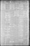 Thumbnail image of item number 1 in: 'Fort Worth Gazette. (Fort Worth, Tex.), Vol. 14, No. 12, Ed. 1, Thursday, February 25, 1892'.