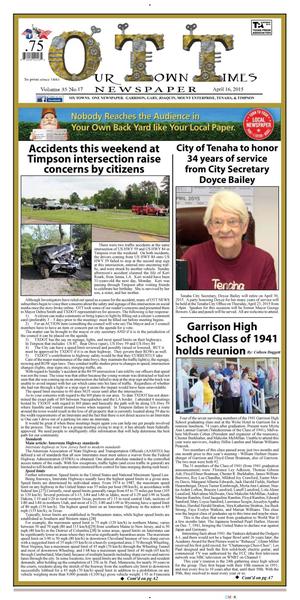 Primary view of object titled 'Our Town Times (Timpson, Tex.), Vol. 35, No. 16, Ed. 1 Thursday, April 16, 2015'.