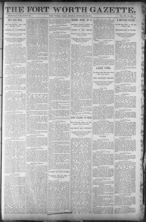 Primary view of object titled 'Fort Worth Gazette. (Fort Worth, Tex.), Vol. 16, No. 137, Ed. 1, Monday, February 29, 1892'.