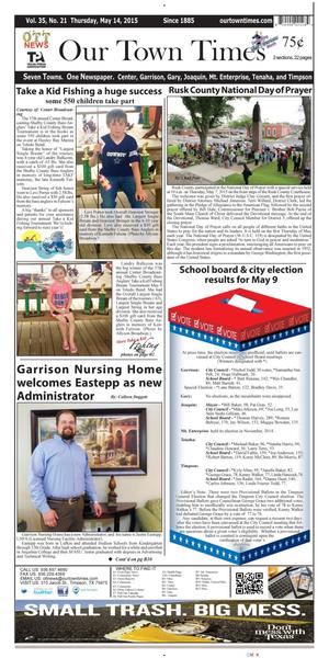 Our Town Times (Timpson, Tex.), Vol. 35, No. 21, Ed. 1 Thursday, May 14, 2015