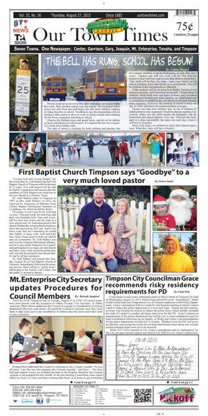 Our Town Times (Timpson, Tex.), Vol. 35, No. 36, Ed. 1 Thursday, August 27, 2015