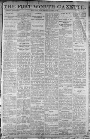 Primary view of object titled 'Fort Worth Gazette. (Fort Worth, Tex.), Vol. 16, No. 167, Ed. 1, Wednesday, March 30, 1892'.