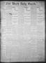 Primary view of Fort Worth Daily Gazette. (Fort Worth, Tex.), Vol. 18, No. 50, Ed. 1, Friday, January 12, 1894