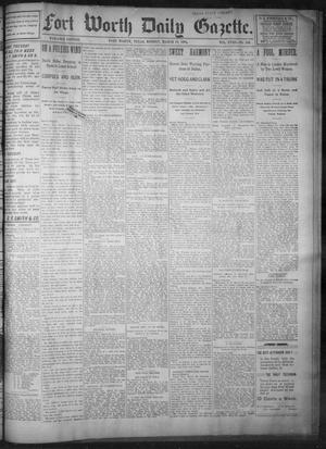 Fort Worth Daily Gazette. (Fort Worth, Tex.), Vol. 18, No. 116, Ed. 1, Monday, March 19, 1894