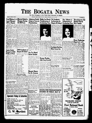 The Bogata News (Bogata, Tex.), Vol. 49, No. 32, Ed. 1 Friday, May 22, 1959