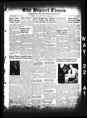The Deport Times (Deport, Tex.), Vol. 33, No. 16, Ed. 1 Thursday, May 22, 1941