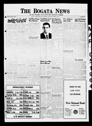 The Bogata News (Bogata, Tex.), Vol. 54, No. 21, Ed. 1 Thursday, March 5, 1964