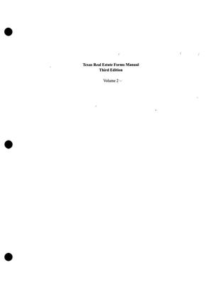 Primary view of object titled 'Texas Real Estate Forms Manual: Third Edition, Volume 2'.