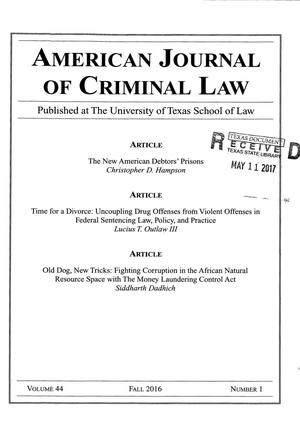 American Journal of Criminal Law, Volume 44, Number 1, Fall 2016