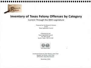 Primary view of object titled 'Inventory of Texas Felony offenses by Category'.