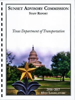 Primary view of object titled 'Sunset Commission Staff Report: Texas Department of Transportation'.