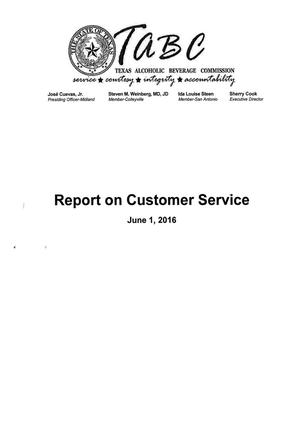 Texas Alcoholic Beverage Commission Report on Customer Service: 2016