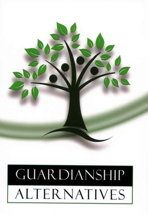 Guardianship Alternatives